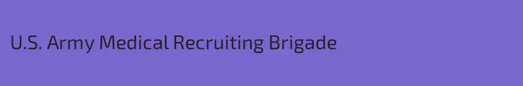 U.S. Army Medical Recruiting Brigade